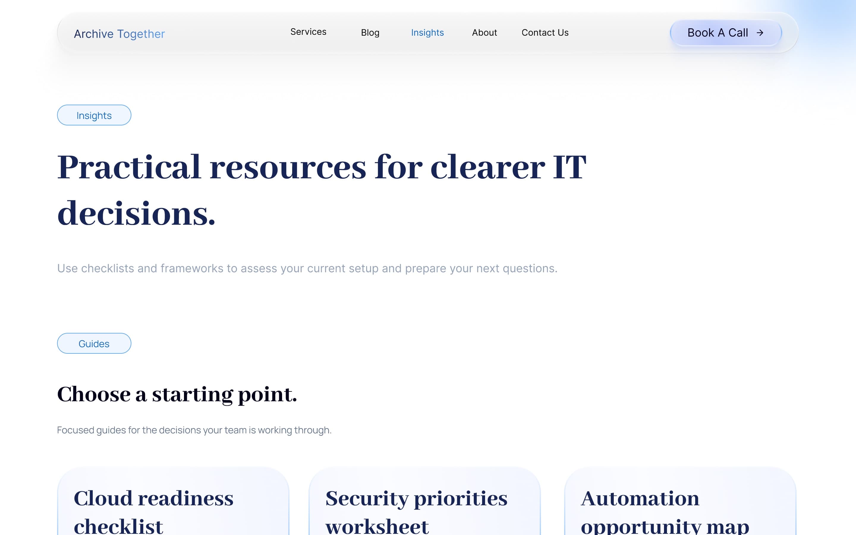 Insights page: “Practical resources for clearer IT decisions”, with three guides — a cloud readiness checklist, a security priorities worksheet and an automation opportunity map
