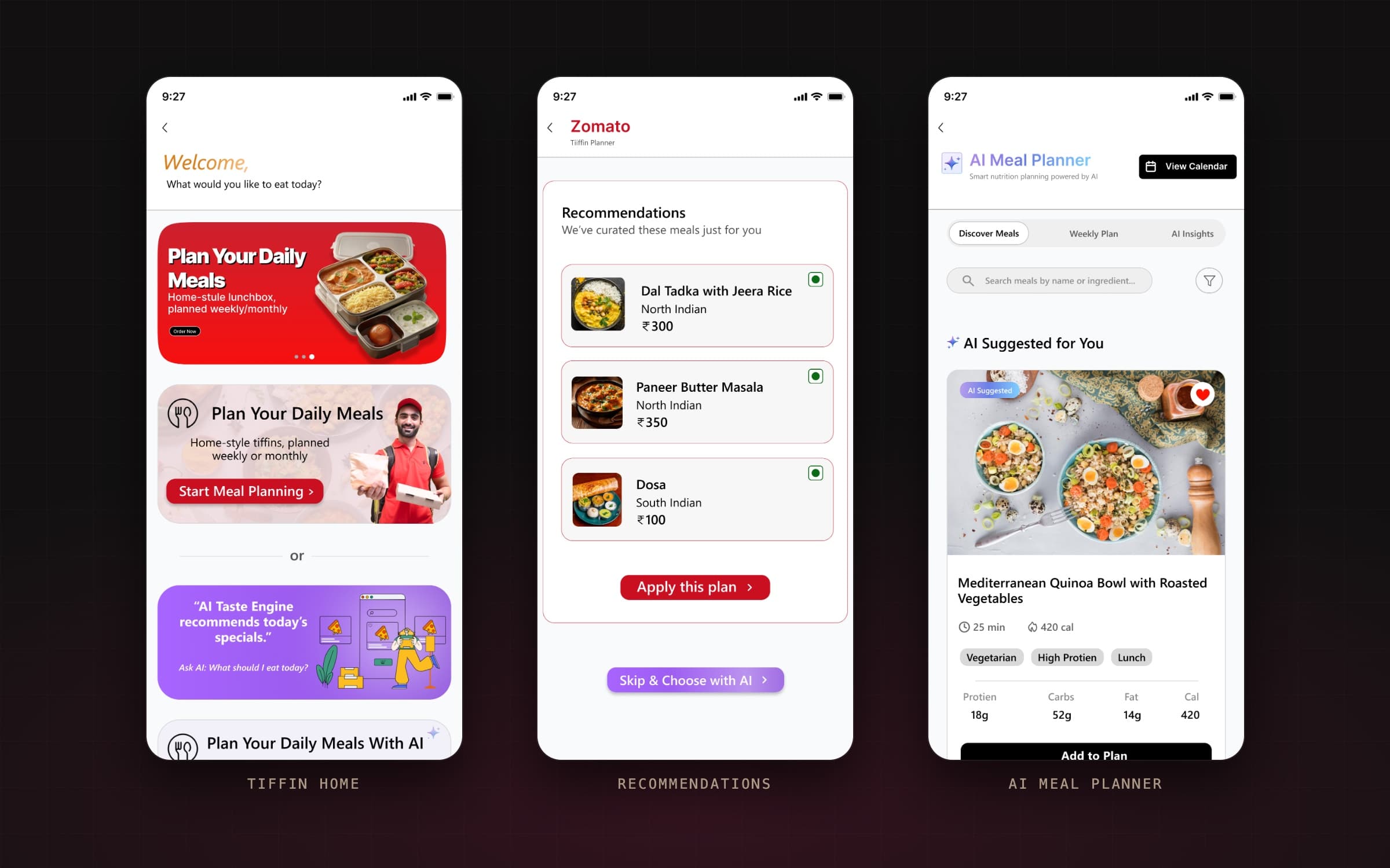 Three Zomato Tiffin screens: the Tiffin home with Start Meal Planning and an AI suggestion card, priced recommendations with Apply this plan and Skip & Choose with AI, and the AI Meal Planner suggesting a quinoa bowl with its calories and macros